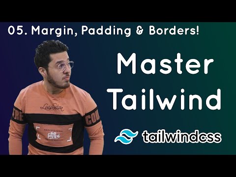 Margins Borders Padding in Tailwind CSS Tailwind Tutorial 5