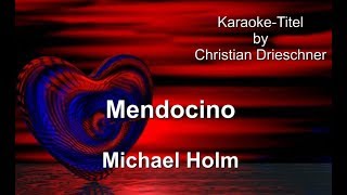 Mendocino - Michael Holm - Karaoke