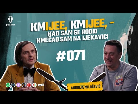 Andrija Milošević: Nikad slamku s tuđe livade, očeve riječi koje ću zauvijek pamtiti - Opet Laka 071
