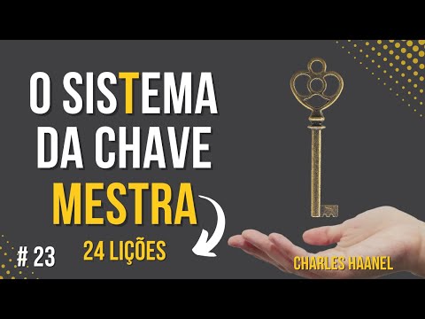 O Sistema da Chave Mestra | Lição 23