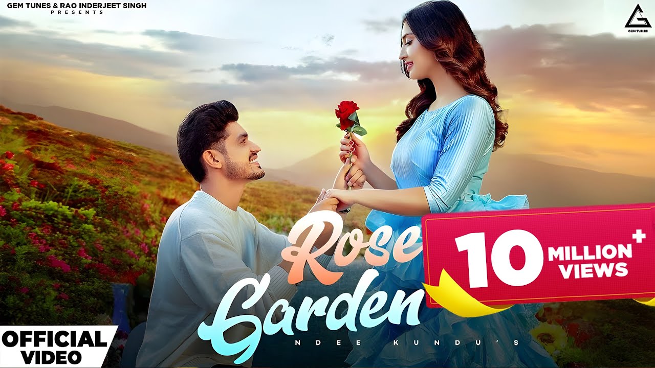 Rose Garden song lyrics in Hindi – Ndee Kundu best 2022