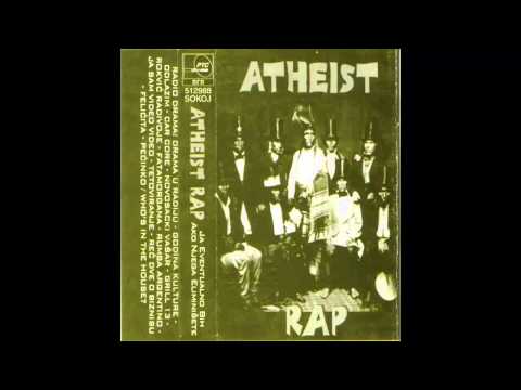Atheist Rap - Rokvić Radivoje - (Audio 1995) HD