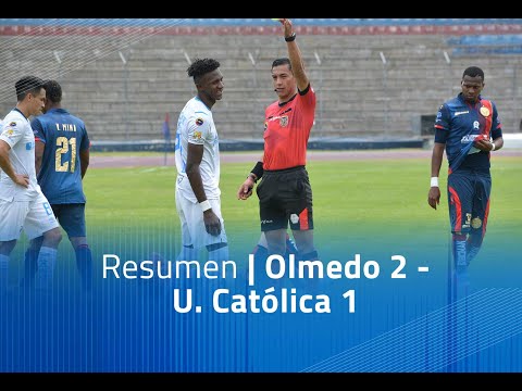 Resumen: Olmedo 2 - U. Católica 1