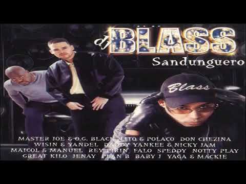 Dj Blass   Sandunguero 1 2001 Album COmpleto
