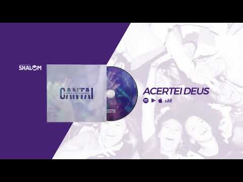 Acertei Deus - Comunidade Católica Shalom