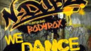 N-Dubz We dance on lyrics