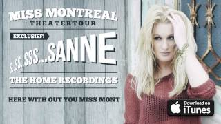 Miss Montreal - Here With Out You Miss Mont (Official Audio)