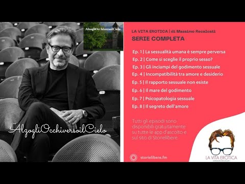 𝗠𝗮𝘀𝘀𝗶𝗺𝗼 𝗥𝗲𝗰𝗮𝗹𝗰𝗮𝘁𝗶 "La vita erotica" - 4. Incompatibilità tra amore e desiderio