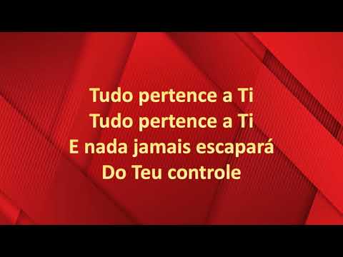 Tudo Pertence A Ti - Clamor Pelas Nações