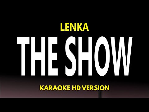 The Show - Lenka (Karaoke version)