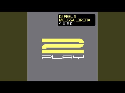 4 U 2 C (Original Mix)