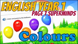 PAGE 7 | ENGLISH YEAR 1 SUPERMINDS | COLOURS | Listen and point