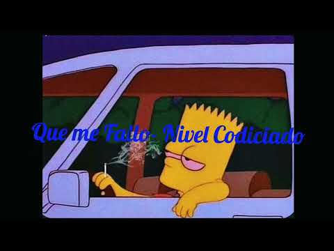 Que me fallo- Nivel Codiciado (slowed)