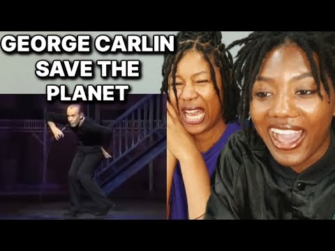 George Carlin Save The Planet Reaction | MOTHER DAUGHTER FIRST TIME WATCHING | Katherine Jaymes
