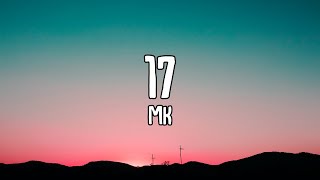 MK - 17 (Lyrics)