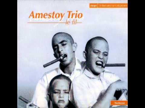 Amestoy Trio - La Steppe