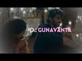 O Gunavanta Slowed Reverb Lofi Graduate