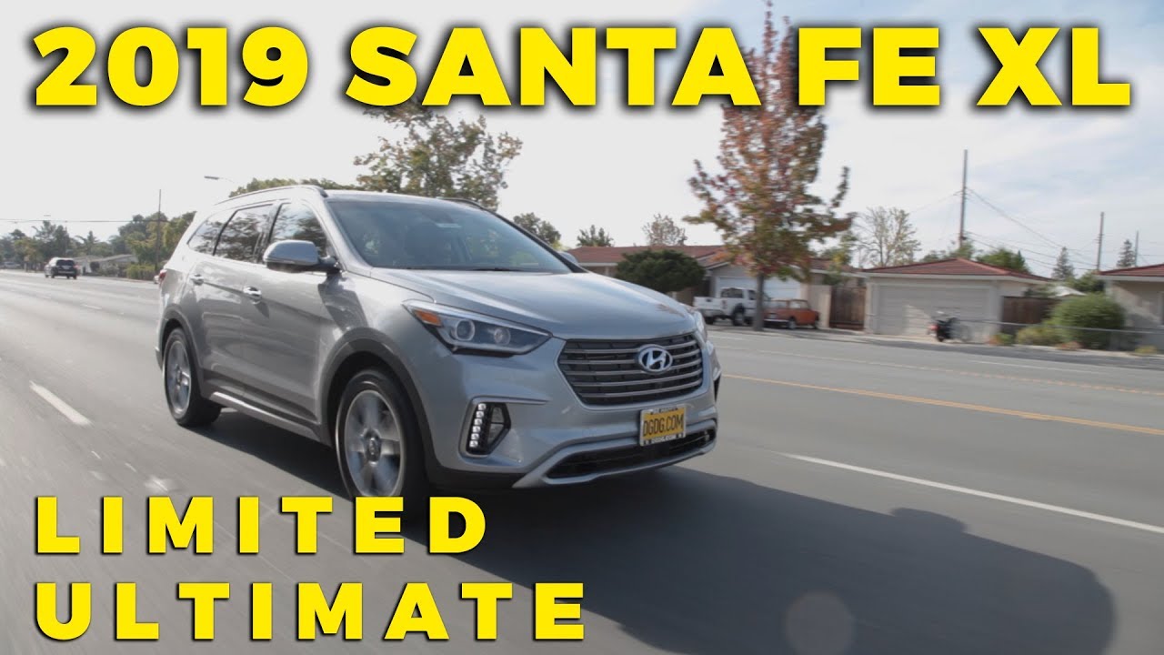 2019 Hyundai Santa Fe XL Limited Ultimate Review ...