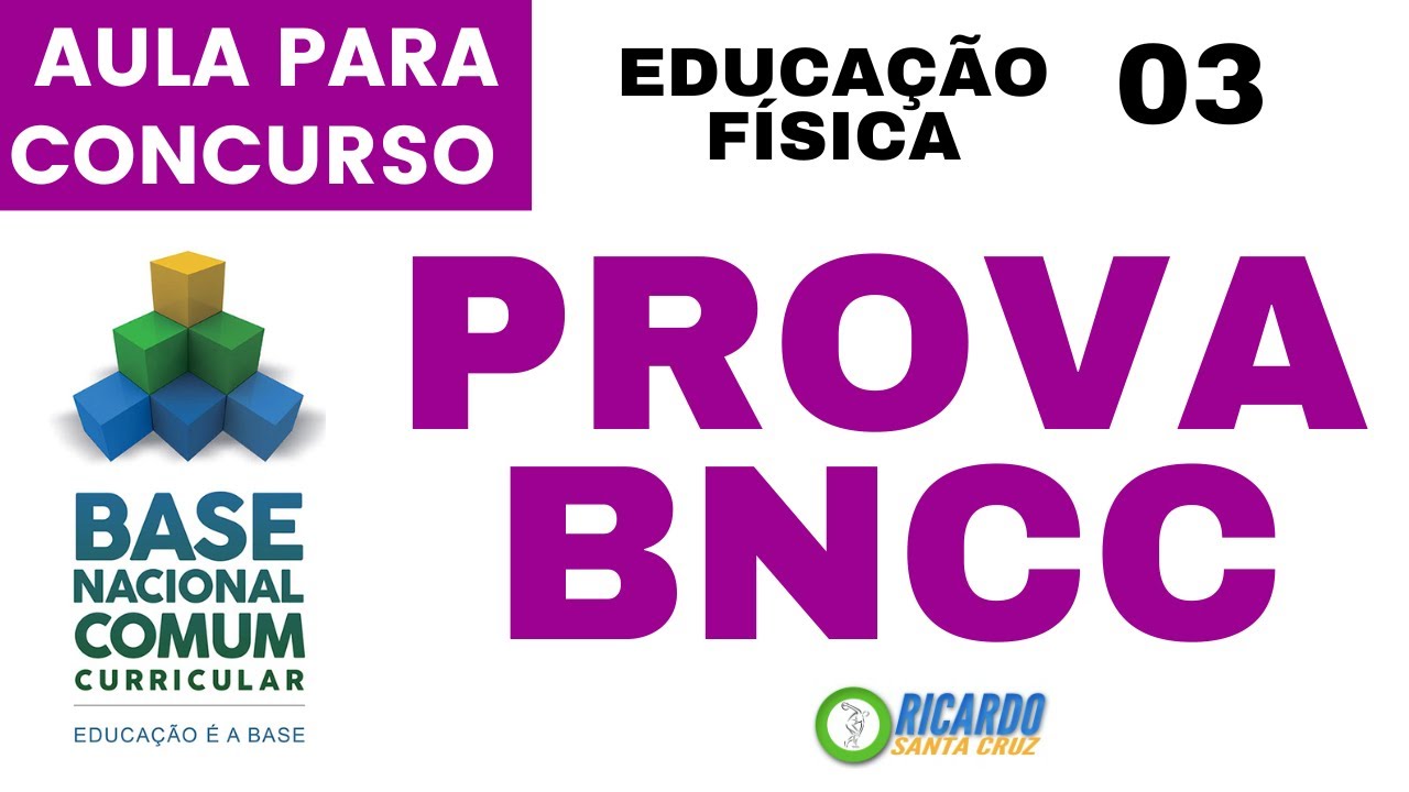 PROVA BNCC 03 EDUCAÇÃO FÍSICA