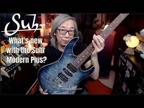 What's new with the Suhr Modern Plus?