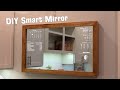 DIY Smart Mirror - Full Tutorial