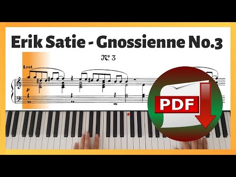 Erik Satie - Gnossienne No.3 | Piano Sheet Music | Piano Tutorial