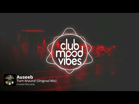 PREMIERE: Auseeb ─ Turn Around (Original Mix) [Comet Records]