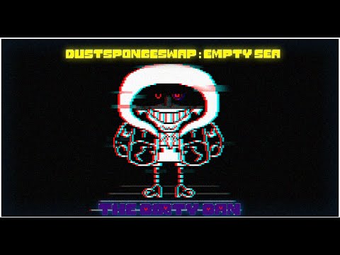 DustSpongeSwap : Empty Sea -The Dirty Dan