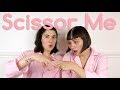 How To Scissor Scissoring Curious