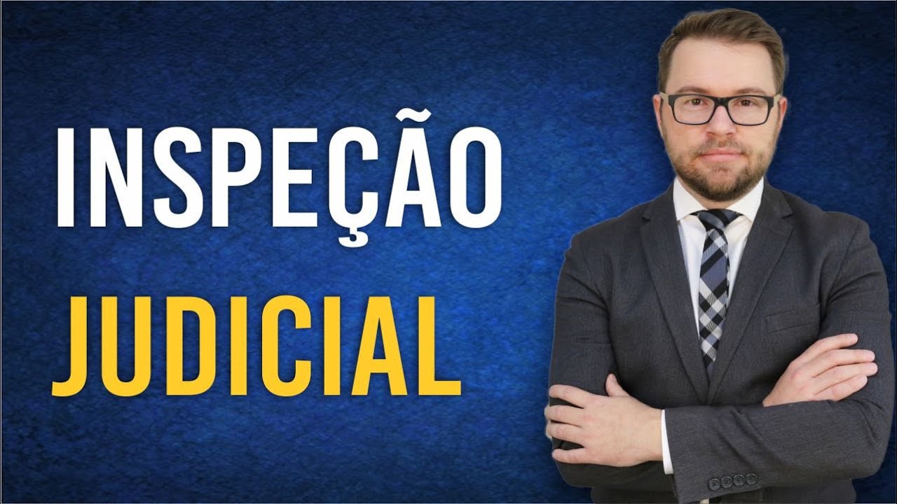 NOVO CPC - INSPEÇÃO JUDICIAL