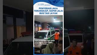 4 Penyebab Kecelakaan Bus Rombongan SMK Lingga Kencana Depok di Ciater Subang Menurut Polisi