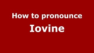 How to pronounce Iovine