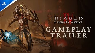 Diablo IV - Season of the Construct Gameplay Trailer