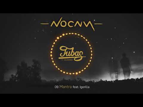 Tubas Składowski - Mantra feat  Igorilla - 09 - NOCNY