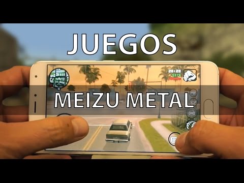 Juegos en Meizu Metal