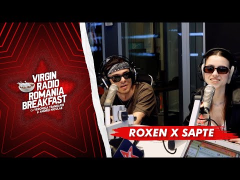 Roxen x Sapte la Virgin Radio Breakfast