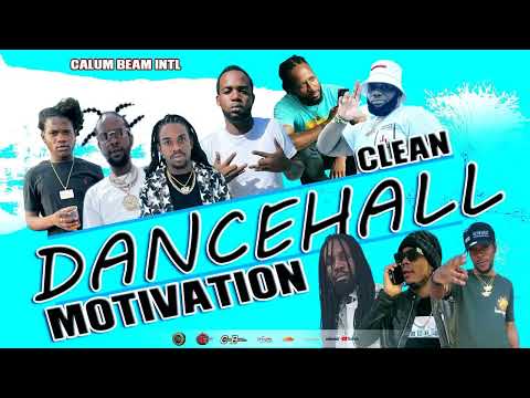 Dancehall Motivation Mix 2024 Clean Uplifting Mix Jah  Vinci Popcaan Chronic Law Teejay And More.
