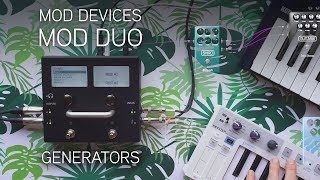 Video thumbnail for MOD Devices MOD Duo - 04: Generators by Red Means Recording