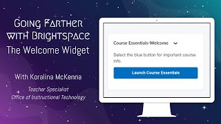 Brightspace: Welcome Widget