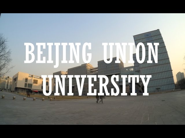 Beijing Union University video #1