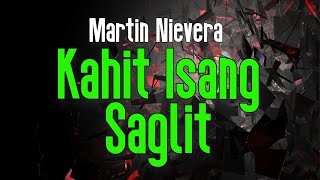 Kahit Isang Saglit (KARAOKE) | Martin Nievera