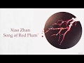 Xiao Zhan 肖战 红梅赞 Song of Red Plum CHN/ENG/PINYIN LYRICS