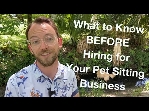 5 Things to Know Before Hiring for Your Pet Sitting Business