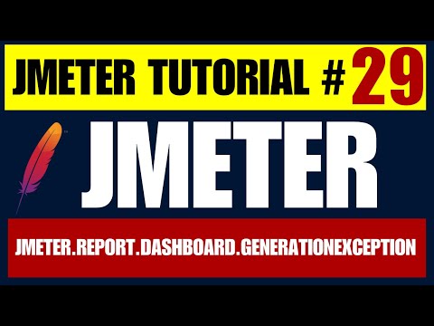 JMeter Tutorial #29 | Fixing org.apache.jmeter.report.dashboard.GenerationException Error