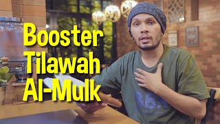 Download lagu Booster Tilawah Al-Mulk mp3