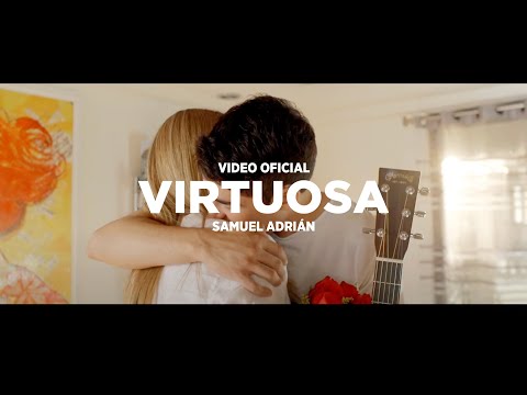 Virtuosa (Canción Especial para las Mamás) - Samuel Adrian