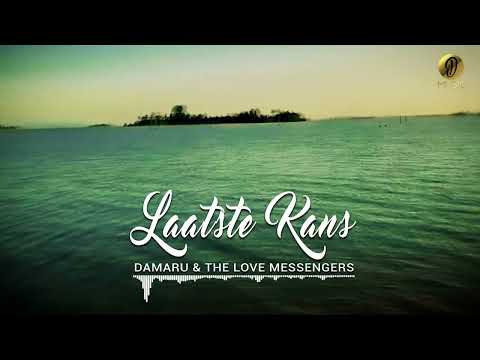 Laatste Kans - Damaru & The Love Messengers (Audio)