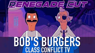 Bob&#39;s Burgers - Class Conflict TV | Renegade Cut