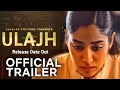 ULAJH TRAILER JANHVI KAPOOR | Ulajh movie trailer | Ulajh Teaser Review |Ulajh official Teaser