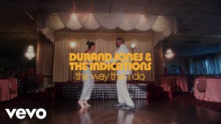 Durand Jones & The Indications Ft Aaron Frazer - The Way That I Do video